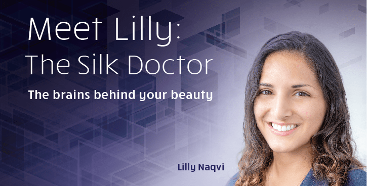 Meet Lilly, "The Silk Doctor"